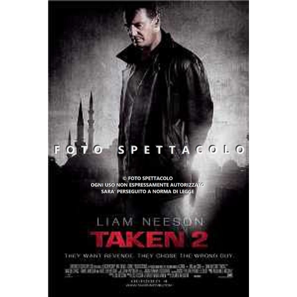 Taken: La vendetta - Locandina