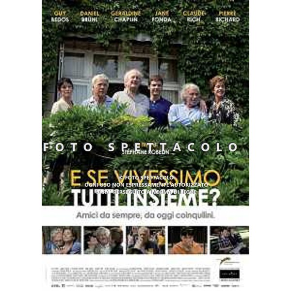 E se vivessimo tutti insieme? - Locandina Film