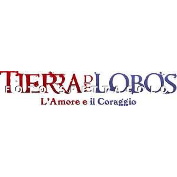 Tierra del lobos, l\'amore e il coraggio 2 - Logo Serie TV