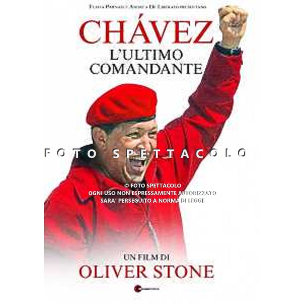 Chavez - l\'ultimo comandante - Locandina Film ©Movimento Film