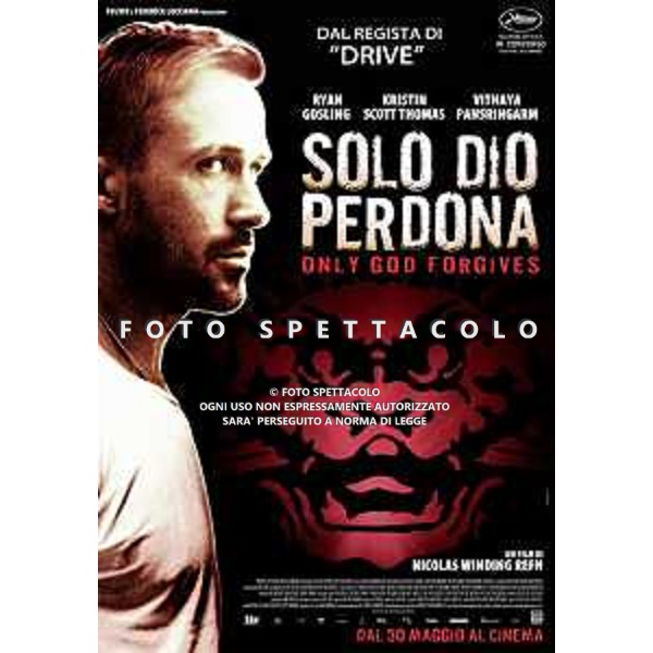 Solo Dio Perdona - Locandina Film ©01 Distribution