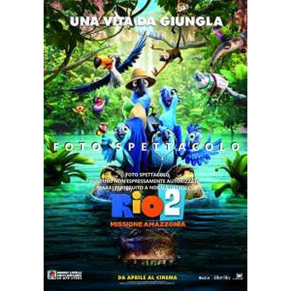 Rio 2 - Missione Amazzonia - Locandina Film ©20th Century Fox